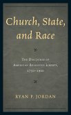 Church, State, and Race (eBook, PDF)