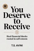 You Deserve to Receive (eBook, ePUB)