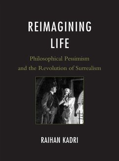 Reimagining Life (eBook, PDF) - Kadri, Raihan
