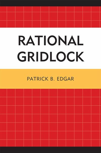 Rational Gridlock (eBook, PDF)