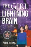 The Girl with the Lightning Brain (eBook, ePUB) The Girl with the Lightning Brain (eBook, ePUB)