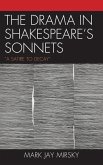 The Drama in Shakespeare's Sonnets (eBook, PDF) The Drama in Shakespeare's Sonnets (eBook, PDF)