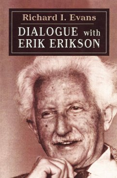 Dialogue with Erik Erikson (eBook, PDF) - Erikson, Erik