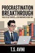 Procrastination Breakthrough (eBook,... - Bild 1