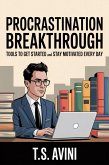 Procrastination Breakthrough (eBook, ePUB)
