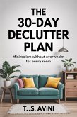 The 30-Day Declutter Plan (eBook, ePUB)