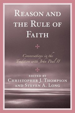 Reason and the Rule of Faith (eBook, PDF) Cover Reason and the Rule of Faith (eBook, PDF)