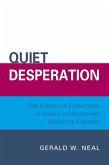 Quiet Desperation (eBook, PDF) Quiet Desperation (eBook, PDF)