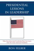 Presidential Lessons in Leadership (eBook, PDF)
