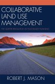 Collaborative Land Use Management (eBook, PDF)
