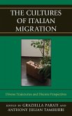 The Cultures of Italian Migration (eBook, PDF)