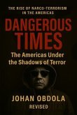Dangerous Times (eBook, ePUB)