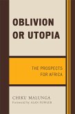 Oblivion or Utopia (eBook, PDF) Oblivion or Utopia (eBook, PDF)