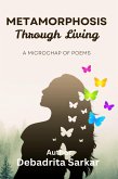 Metamorphosis through Living (eBook, ePUB)