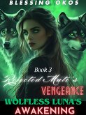 Rejected Mate's Vengeance (eBook, ePUB)