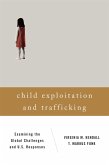 Child Exploitation and Trafficking (eBook, PDF)