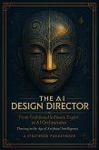 The AI Design Director (eBook, ePUB) The AI Design Director (eBook, ePUB)