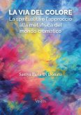 La Via del Colore (eBook, ePUB)