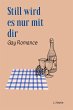 Still wird es nur mit dir (eBook, ePUB) - Bild 1