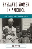 Enslaved Women in America (eBook, PDF) Enslaved Women in America (eBook, PDF)