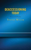 Deaccessioning Today (eBook, PDF)