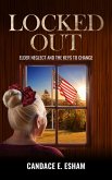 Locked Out (eBook, ePUB) Locked Out (eBook, ePUB)