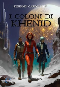 Cover I coloni di Khenid (eBook, ePUB)
