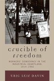 Crucible of Freedom (eBook, PDF) Crucible of Freedom (eBook, PDF)