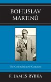 Bohuslav Martinu (eBook, PDF) Bohuslav Martinu (eBook, PDF)
