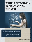 Writing Effectively in Print and on the Web (eBook, PDF)