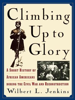 Climbing Up to Glory (eBook, PDF) - Jenkins, Wilbert L.