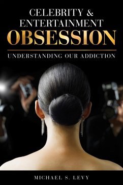 Cover Celebrity and Entertainment Obsession (eBook, PDF)