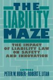 The Liability Maze (eBook, PDF) The Liability Maze (eBook, PDF)