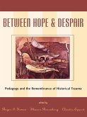 Between Hope and Despair (eBook, PDF)