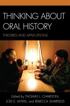Thinking about Oral History (eBook, PDF)