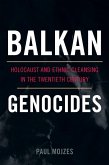 Balkan Genocides (eBook, PDF)