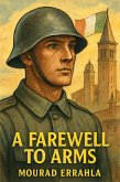 A Farewell to Arms (eBook, ePUB)