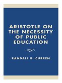 Aristotle on the Necessity of Public Education (eBook, PDF)