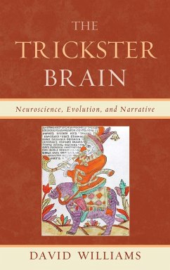 The Trickster Brain (eBook, PDF) - Williams, David