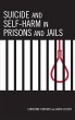 Suicide and Self-Harm in Prisons and... - Bild 1