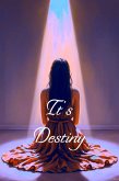 It's Destiny (eBook, ePUB)