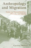 Anthropology and Migration (eBook, PDF)