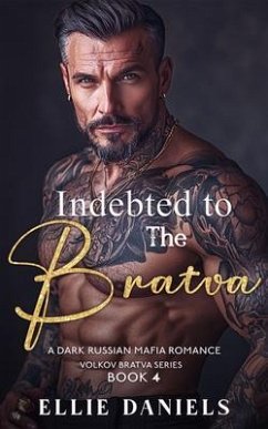 Cover Indebted to the Bratva (eBook, ePUB)