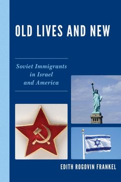 Old Lives and New (eBook, PDF) - Frankel, Edith Rogovin