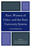 Race, Women of Color, and the State University System (eBook, PDF)