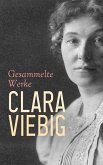 Clara Viebig - Gesammelte Werke (eBook, ePUB)