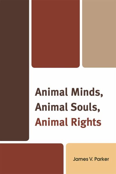 Animal Minds, Animal Souls, Animal Rights (eBook, PDF)