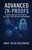 Advanced ZK-Proofs (eBook, ePUB) Advanced ZK-Proofs (eBook, ePUB)