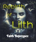 Rebirth of Lilth (eBook, ePUB)