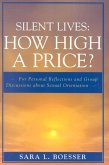 Silent Lives: How High a Price? (eBook, PDF)